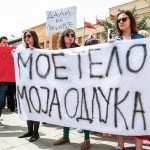 Activists protest the proposed laws on abortion in Macedonia. Banner reads: 'My body my decision' 